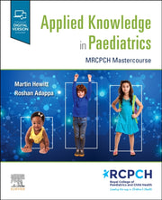 Applied Knowledge In Paediatrics Mrcpch