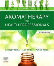 Aromatherapy For Health Professionals R