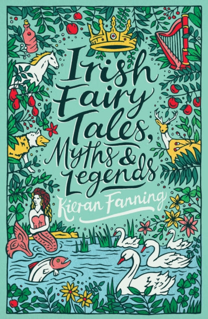 Irish Fairy Tales Myths & Legends