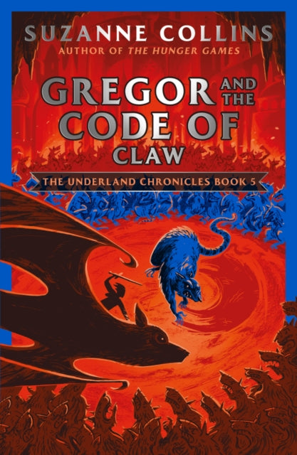 Gregor & The Code Of Claw