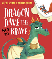 Dragon Dave The Not So Brave