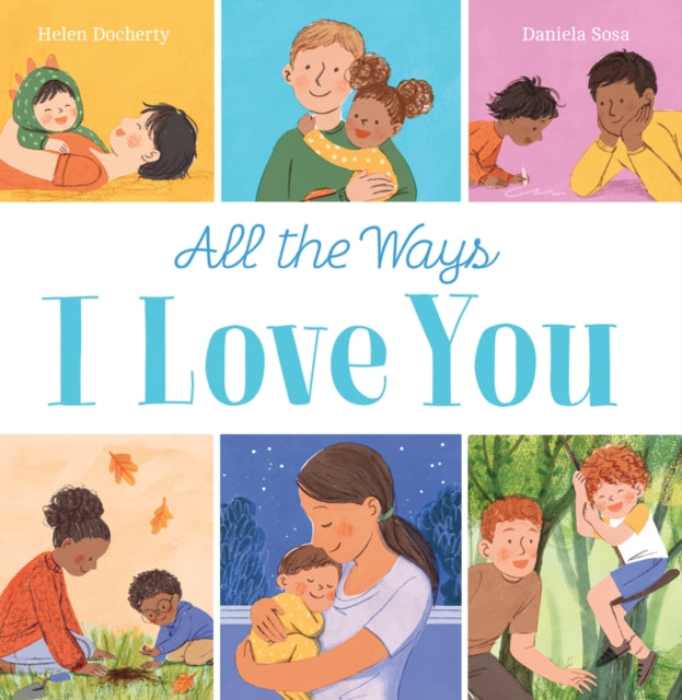 All The Ways I Love You