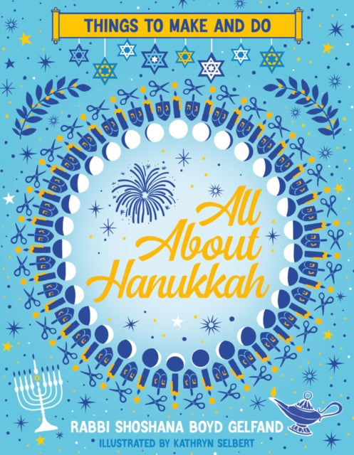 All About Hannukah Things To Make & Do