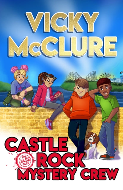 Castle Rock Mystery Crew By Mcclure, Vicky