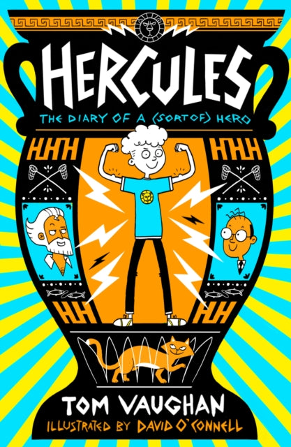 Hercules The Diary Of A Sort Of Hero By Vaughan, Tom
