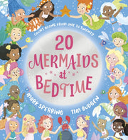 Twenty Mermaids At Bedtime