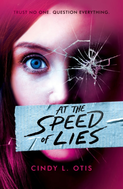 At The Speed Of Lies