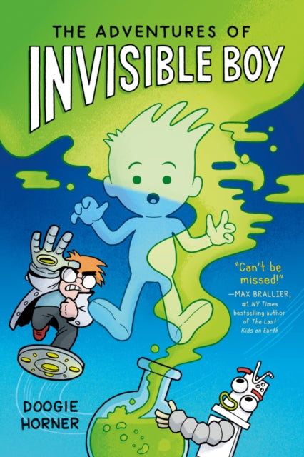 Adventures Of Invisible Boy By Horner, Doogie