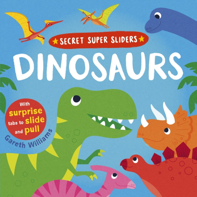 Secret Super Sliders Dinosaurs