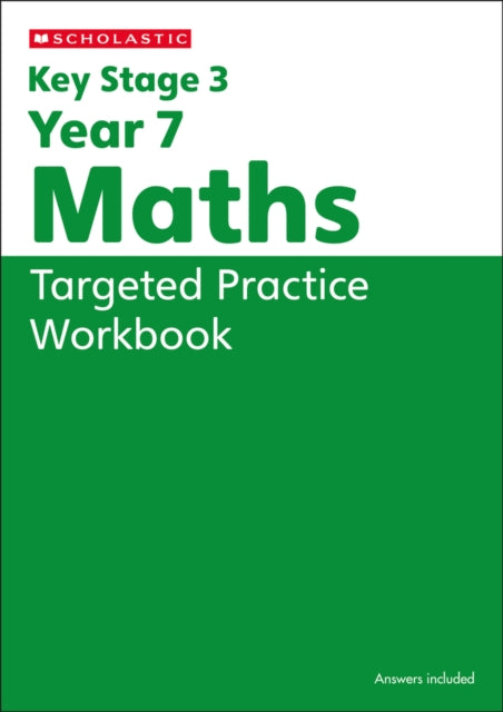 Year 7 Maths Targeted Practice Workbook