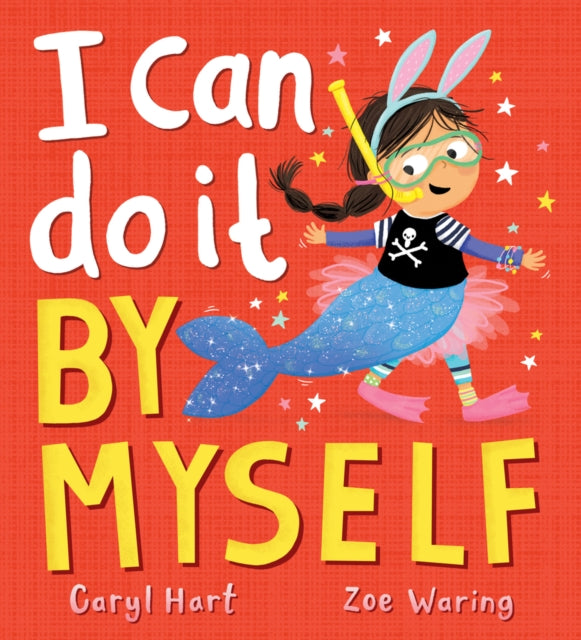 I Can Do It By Myself