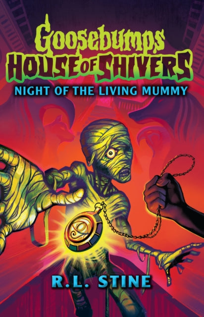 Goosebumps Night Of The Living Mummy By Stine, R L