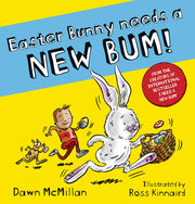 Easter Bunny Needs A New Bum By Mcmillan, Dawn