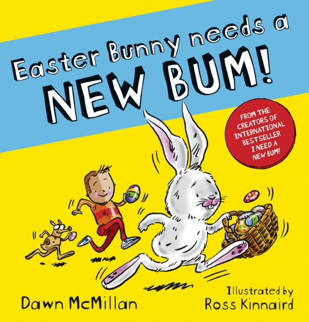 Easter Bunny Needs A New Bum By Mcmillan, Dawn