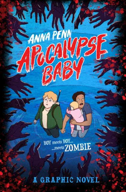 Apocalypse Baby By Penn, Anna