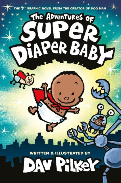 Adventures/super Diaper Baby Colour Ed By Pilkey, Dav