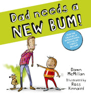Dad Needs A New Bum