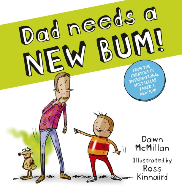 Dad Needs A New Bum