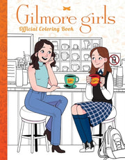 Gilmore Girls The Official Coloring Book By Scholastic