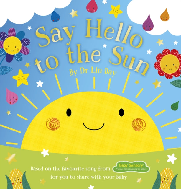 Baby Sensory Say Hello To The Sun