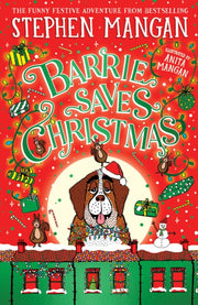 Barrie Saves Christmas By Mangan, Stephen