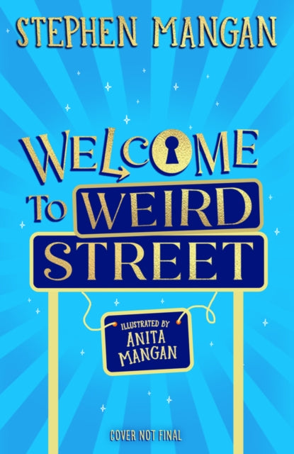 Welcome To Weird Street