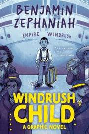 Windrush Child By Zephaniah, Benjamin