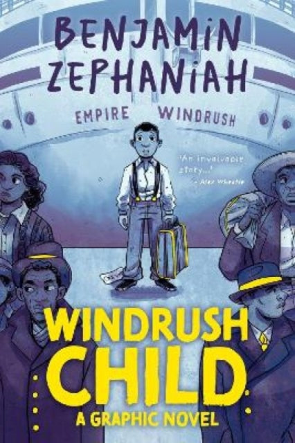 Windrush Child By Zephaniah, Benjamin