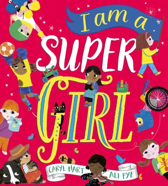 I Am A Super Girl