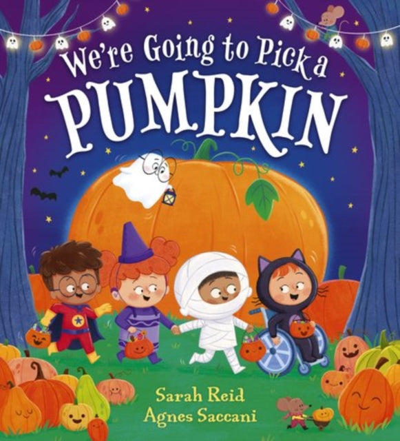 Were Going To Pick A Pumpkin By Reid, Sarah