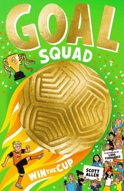 Goal Squad Win The Cup