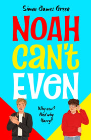 Noah Cant Even