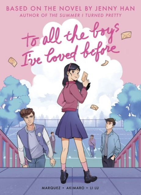 To All The Boys Ive Loved Before
