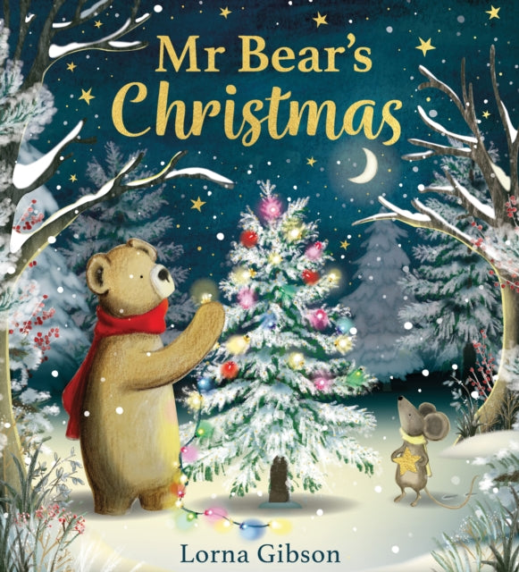 Mr Bears Christmas By Gibson, Lorna