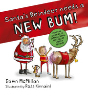 Santas Reindeer Needs A New Bum By Mcmillan, Dawn