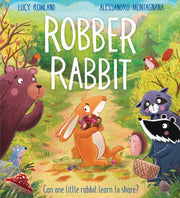 Robber Rabbit By Rowland, Lucy