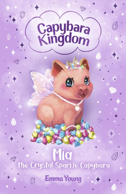 Mia The Crystal Sparkle Capybara By Young, Emma