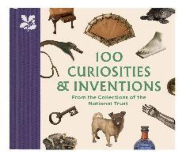 100 Curiosities Inventions/national Trus
