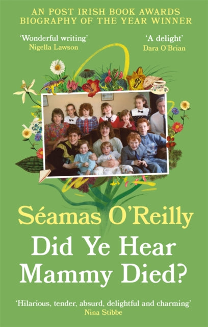 Did Ye Hear Mammy Died