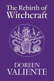 Rebirth Of Witchcraft The P B By Valiente  D