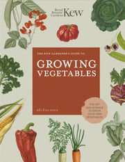 Kew Gardeners Guide/growing Vegetables