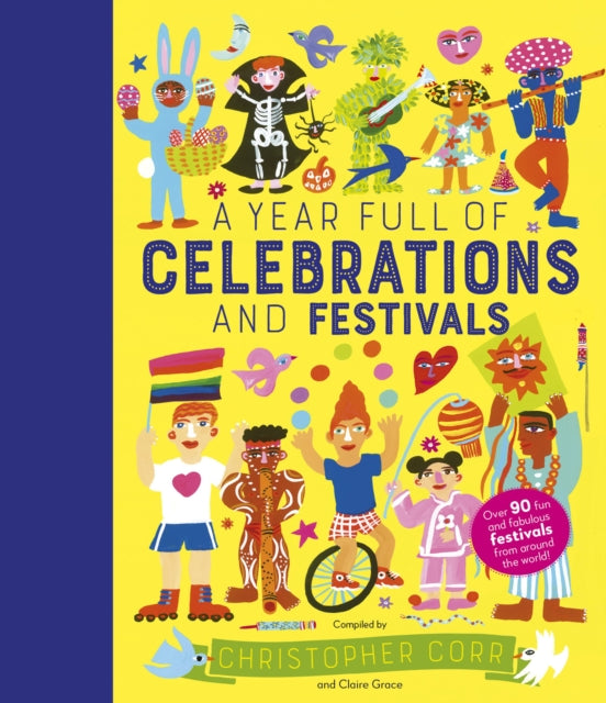 Year Full Of Celebrations & Festivals By Grace, Claire