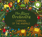 Story Orchestra Carnival Of The Animals By Flint, Katy