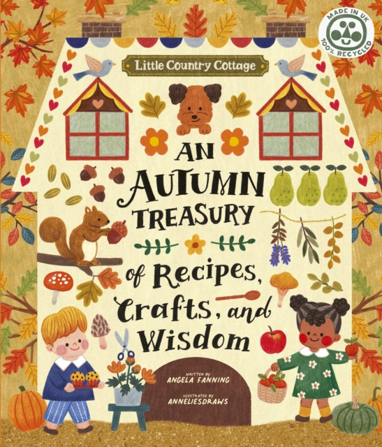 Autumn Treasury Of Recipes Crafts Wisdom