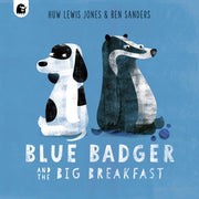 Blue Badger & The Big Breakfast