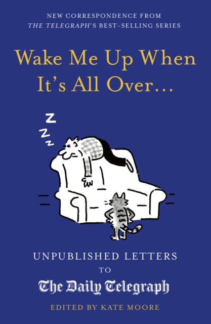 Wake Me Up When Its All Over