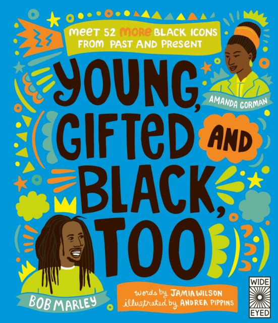 Young Gifted & Black Too By Wilson, Jamia