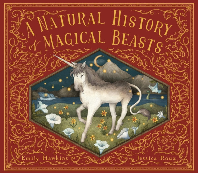 Natural History Of Magical Beasts By Hawkins, Emily