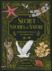 Secret Stories Of Nature By Gwinn, Saskia