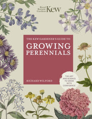 Kew Gardeners Guide/growing Perennials